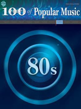 Paperback 100 Years of Popular Music -- 80s: Piano/Vocal/Chords Book