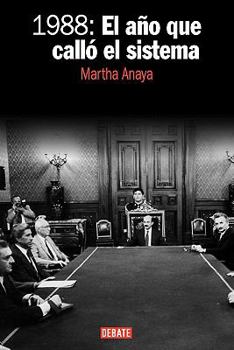 Paperback 1988: El ano que callo el sistema / The Year that System Stopped (Spanish Edition) [Spanish] Book