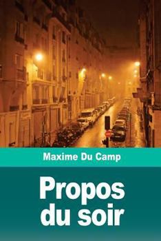 Paperback Propos du soir [French] Book