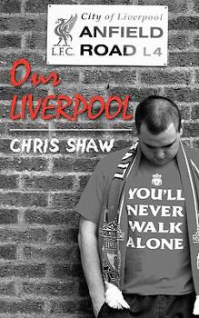 Paperback Our Liverpool Book