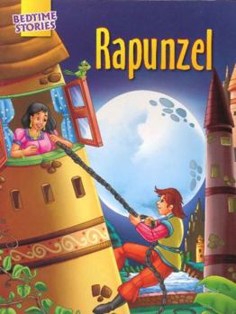 Rapunzel: 1 (Bed Time Stories)