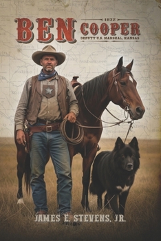 Ben Cooper Deputy US Marashal Kansas 1872