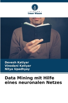 Paperback Data Mining mit Hilfe eines neuronalen Netzes [German] Book