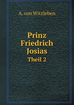 Paperback Prinz Friedrich Josias Theil 2 [German] Book