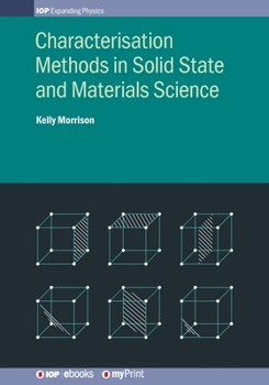 Paperback Characterisation Methods in Solid State and Materials Science Book