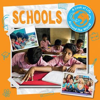 Schools - Book  of the A Look at Life Around the World