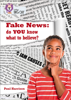 Paperback Fake News: Do You Know What to Believe?: Band 17/Diamond Book