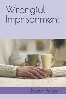 Paperback Wrongful Imprisonment Book