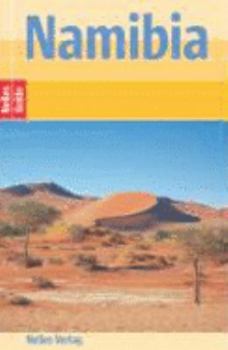 Namibia: Viktoriafälle - Chobe - Okavangodelta - Kgalagadi. Mit extra Hotelverzeichnis und zahlreichen Detailkarten