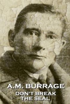 Paperback A.M. Burrage - Don't Break The Seal Book