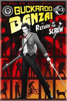 Paperback Buckaroo Banzai: Return of the Screw Book