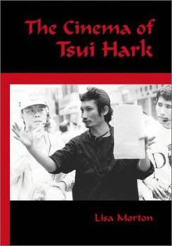The Cinema of Tsui Hark