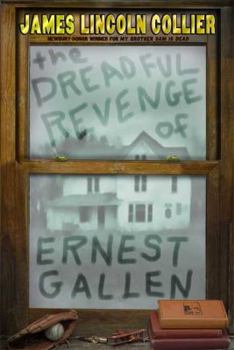 Hardcover The Dreadful Revenge of Ernest Gallen Book