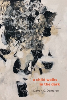 Paperback A child walks in the dark Book