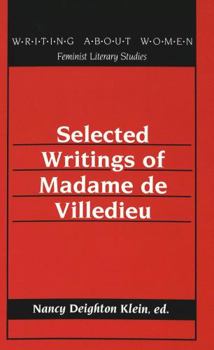 Selected Writings of Madame de Villedieu