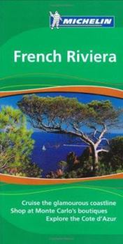 Michelin the Green Guide French Riviera (Michelin Green Guides) - Book  of the Michelin Le Guide Vert