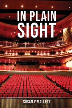 Paperback In Plain Sight: 2022: A narrative of an extraordinary year Book