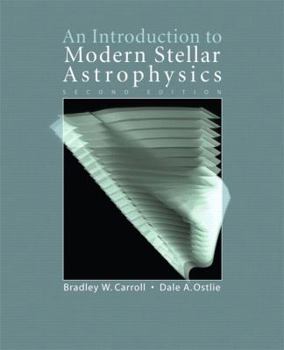 Hardcover An Introduction to Modern Stellar Astrophysics Book