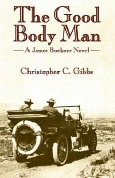The Good Body Man - Book  of the Highland County Mystery