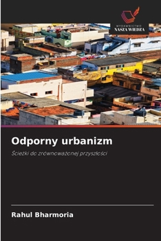 Odporny urbanizm (Polish Edition)