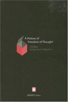 Freedom of Thought - Book  of the A History of Freedom of Thought