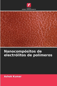 Paperback Nanocompósitos de electrólitos de polímeros [Portuguese] Book