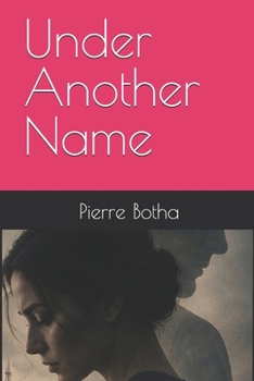 Paperback Under Another Name Book