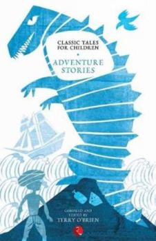 Paperback Classic Tales for Children: Adventure Stories Book