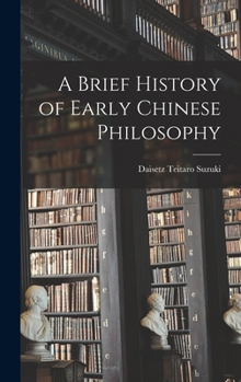 Hardcover A Brief History of Early Chinese Philosophy Book
