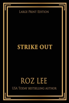 Paperback Strike Out: Large Print Edition [Large Print] Book
