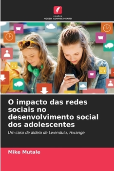 Paperback O impacto das redes sociais no desenvolvimento social dos adolescentes [Portuguese] Book