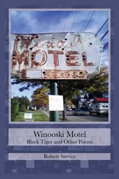 Paperback Winooski Motel: Black Tiger & Other Poems Book