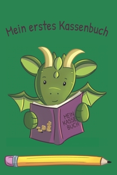 Paperback Mein erstes Kassenbuch: A5 Kassenbuch f?r Kinder [German] Book