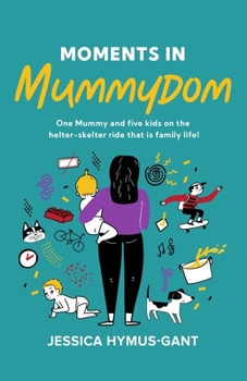 Paperback Moments in Mummydom Book