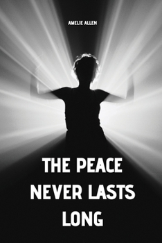 Paperback The peace never lasts long Book