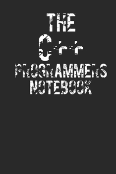 Paperback The C++ Programmers Notebook: A Journal For C++ Programmers Daily Use Diary Book