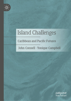 Hardcover Island Challenges: Caribbean and Pacific Futures Book