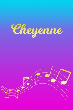 Cheyenne: Sheet Music Note Manuscript Notebook Paper | Pink Blue Gold  Personalized Letter C Initial Custom First Name Cover | Musician Composer ... Notepad Notation Guide | Compose Write Songs