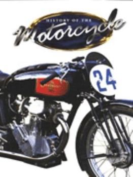 Hardcover The History of the Motorcycle Book