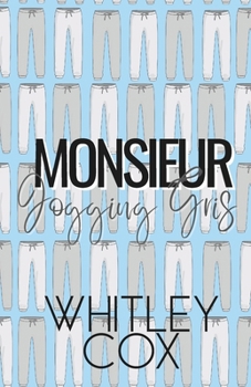 Monsieur Jogging Gris (French Edition)