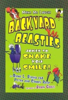 Paperback Backyard Beasties: Jokes to Snake You Smile Book