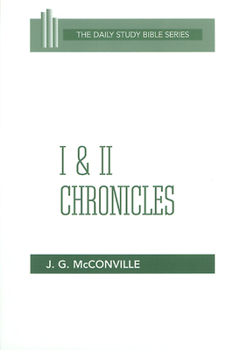 I and II Chronicles (Daily Study Bible (Westminster Hardcover)) - Book  of the Daily Study Bible