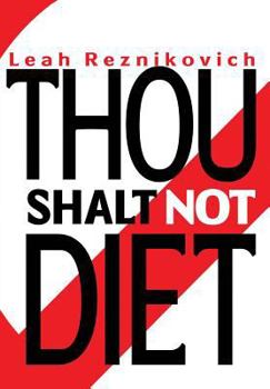 Paperback Thou Shalt Not Diet Book