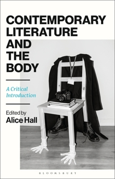 Paperback Contemporary Literature and the Body: A Critical Introduction Book