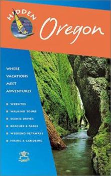 Paperback Hidden Oregon: Including Portland, the Coast, Cascades, and Columbia River Gorge Book