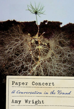 Paperback Paper Concert: A Conversation in the Round Book