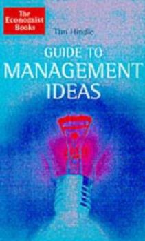 Hardcover The Economist Guide to Management Ideas Book