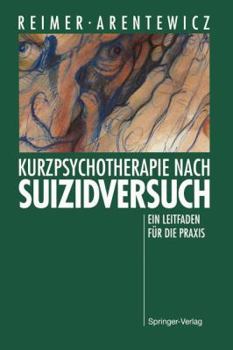 Paperback Kurzpsychotherapie Nach Suizidversuch: Ein Leitfaden Für Die PRAXIS [German] Book