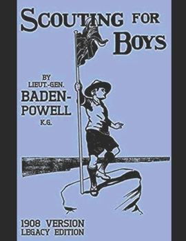 Paperback Scouting for Boys: The Original 1908 Edition Book