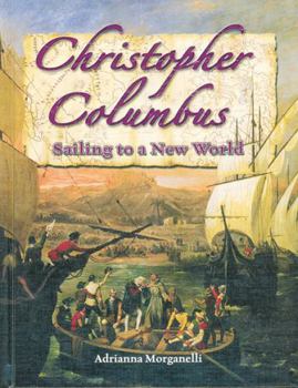 Paperback Christopher Columbus: Sailing to a New World Book